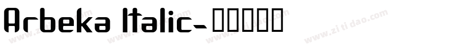 Arbeka Italic字体转换